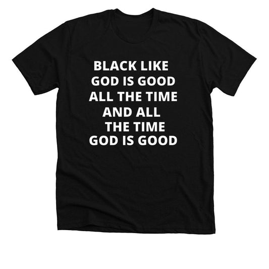 Black Like God Tee